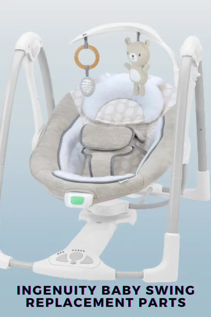 Ingenuity Baby Swing Replacement Parts