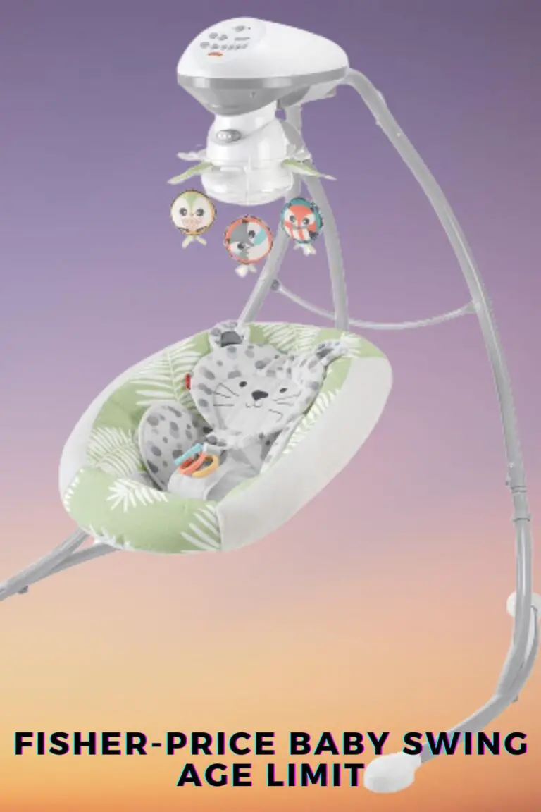 Fisherprice Baby Swing Age Limit The Baby Swing