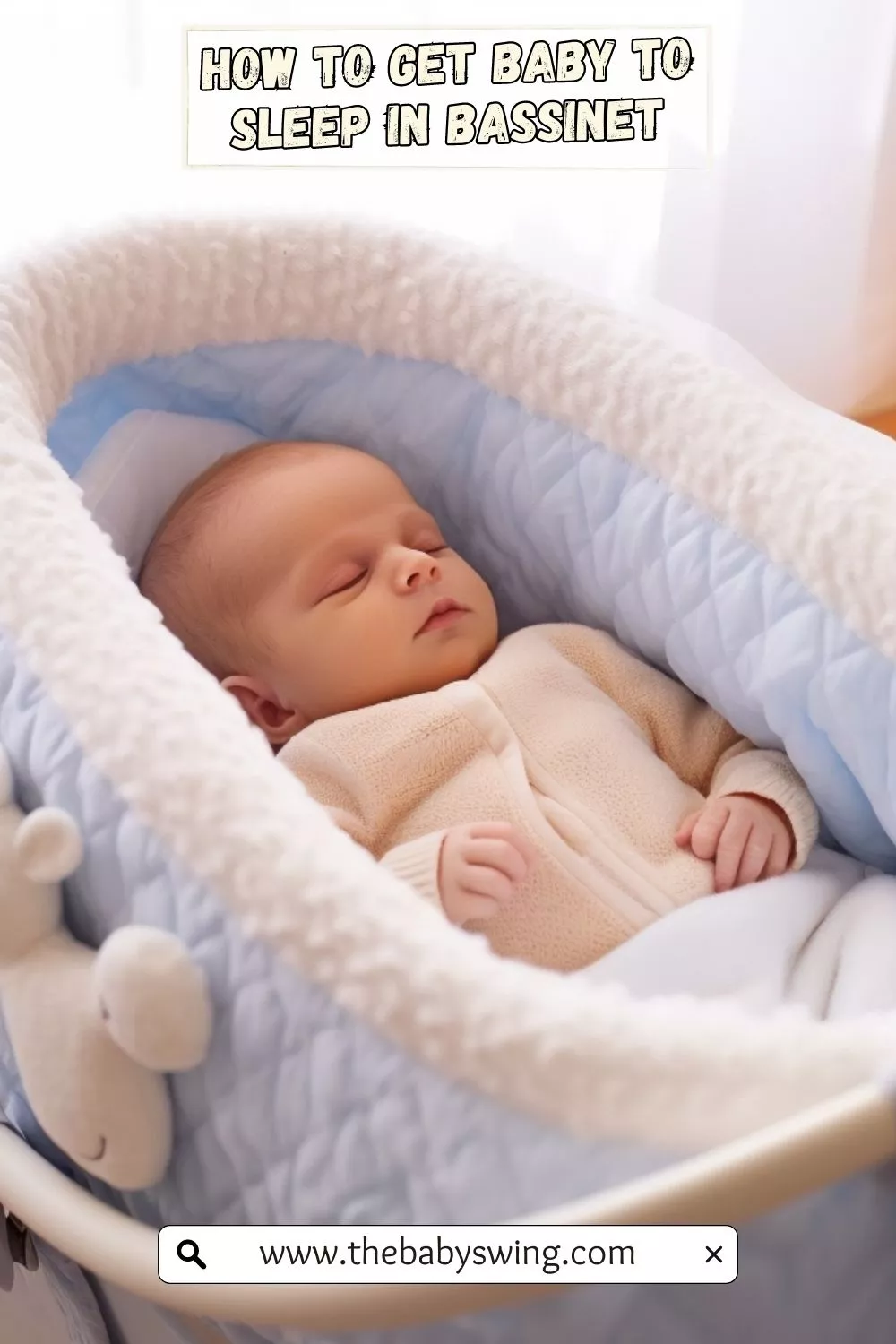 How to get baby to sleep in bassinet
